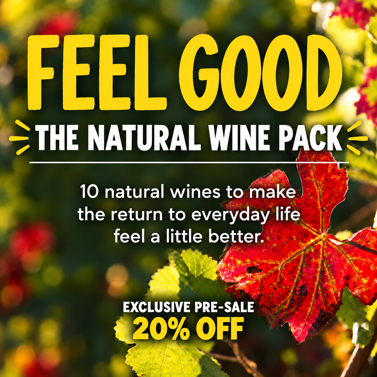 Feel Good Pack