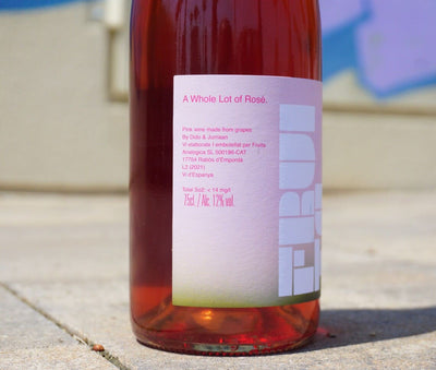 A Whole Lot of Rosé by Fruita Analogica